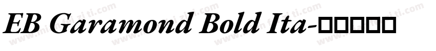 EB Garamond Bold Ita字体转换